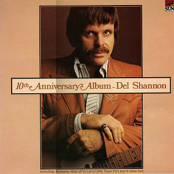 Del Shannon - 10th Anniversary Album - Used Vinyl Record