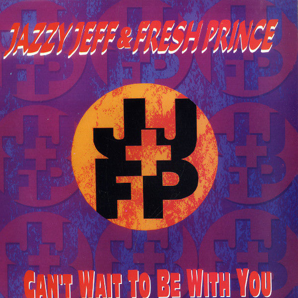 DJ Jazzy Jeff & The - Can't Wait To Be With You - Used Vinyl Record 1