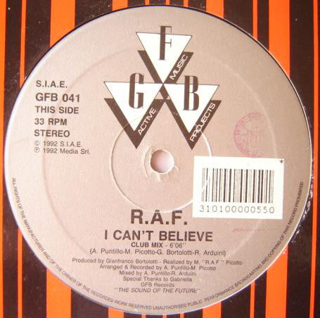 R.A.F. - I Can't Believe - Used Vinyl Record 12"