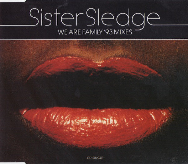 Sister Sledge - We Are Family ('93 Mixes) - Used CD