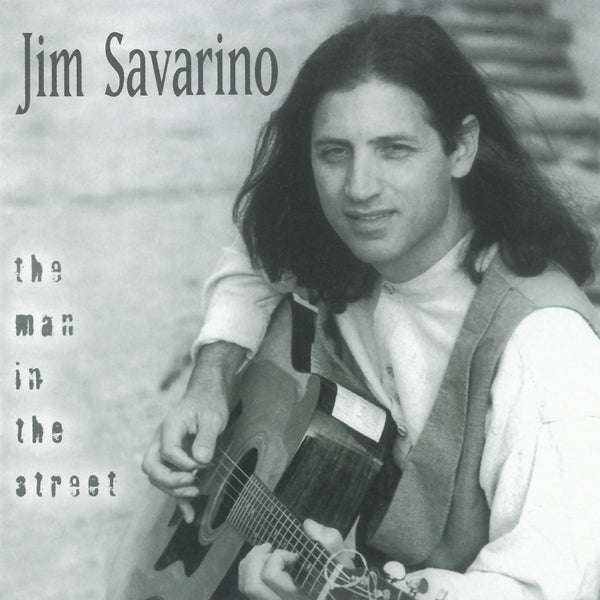 JIM SAVARINO - MAN IN THE STREET - CD