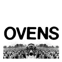 OVENS - Vinyl Record DLP