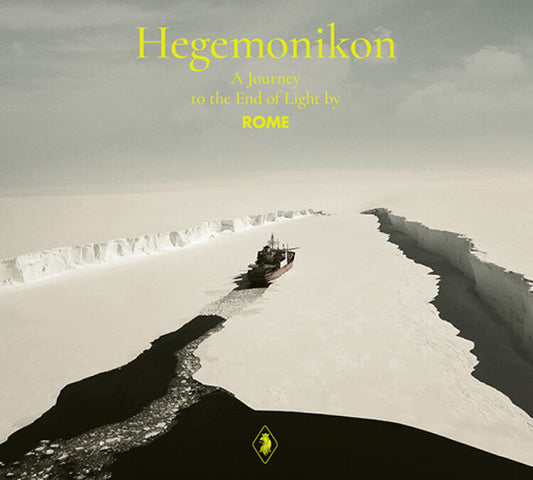 ROME - HEGEMONIKON - A JOURNEY TO THE END OF LIGHT - New CD