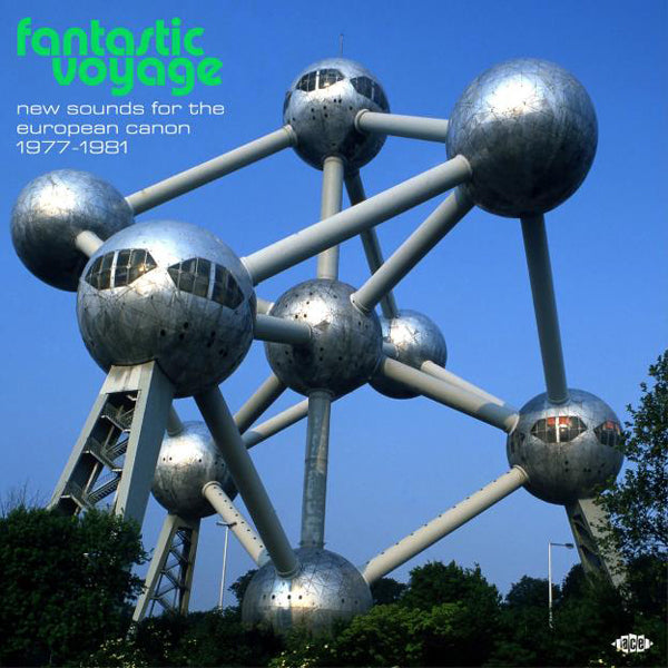 VARIOUS ARTISTS - FANTASTIC VOYAGE - NEW SOUNDS FOR THE EUROPEAN CANON
