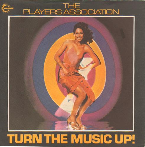 Players Association - Turn The Music Up ! - Used Vinyl Record 7"
