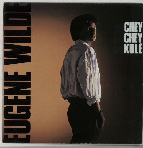 Eugene Wilde - Chey Chey Kule - Used Vinyl Record 7"