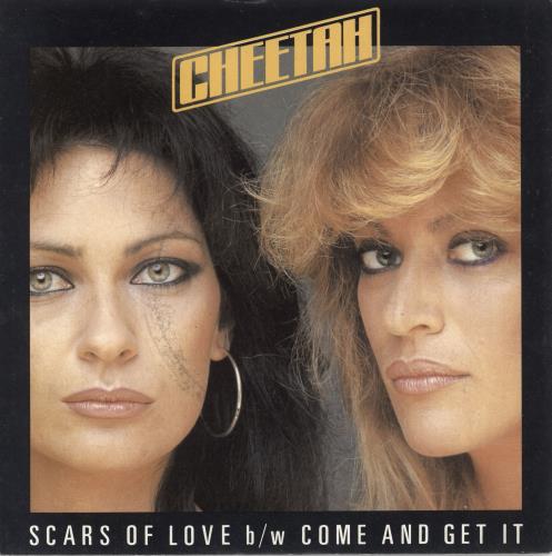 Cheetah - Scars Of Love / Come And Get It - Used Vinyl Record 7"