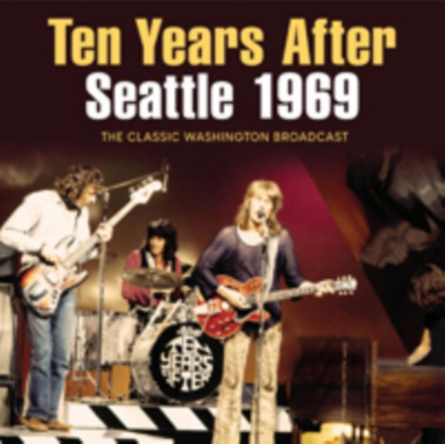 TEN YEARS AFTER - SEATTLE 1969 - CD