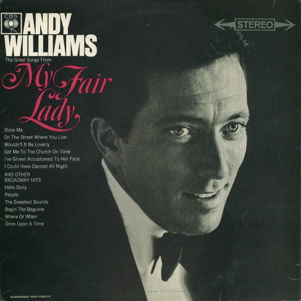 Andy Williams - Great Songs From My Fair Lady And Other Broadway Hits