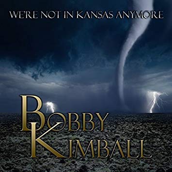 Bobby Kimball - We're Not In Kansas Anymore - CD