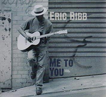 Eric Bibb - Me To You - CD
