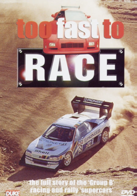 Too Fast to Race - DVD