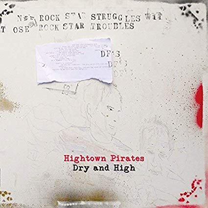 Hightown Pirates - Dry & High - CD