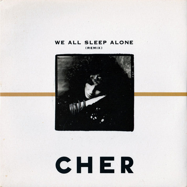 Cher - We All Sleep Alone (Remix) - Used Vinyl Record 7"