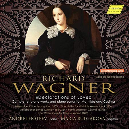 Richard Wagner - : Declarations of Love - CD