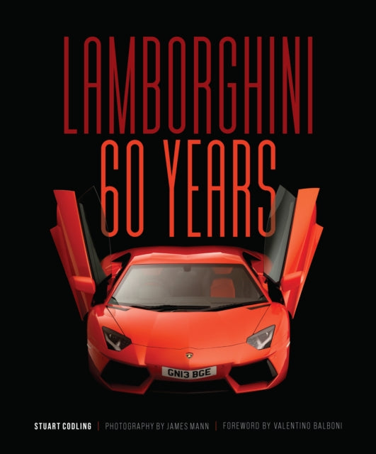 Stuart Codling - Lamborghini 60 Years - Hardback