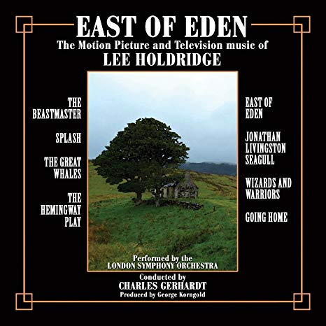 Lee Holdridge - East Of Eden -  The Motion Picture And Television Music