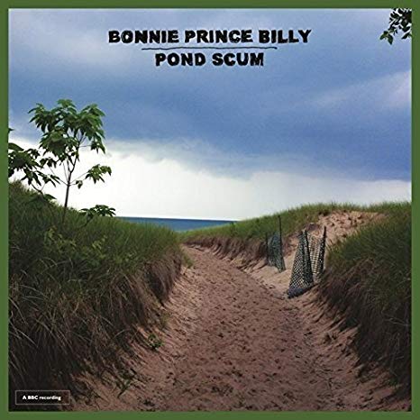 Bonnie "Prince" Bill - Pond Scum - Vinyl Record
