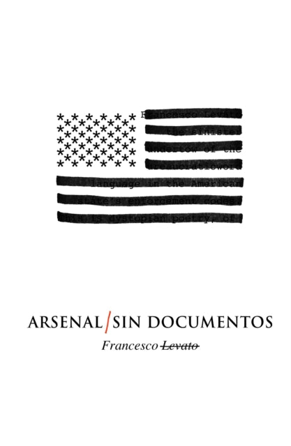 Levato - Arsenal/Sin Documentos - New paperback or softback