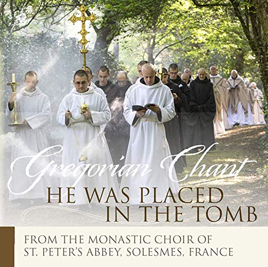 Monks of the Abbey S - Gregorian Chant: He Was Placed in the Tomb - CD