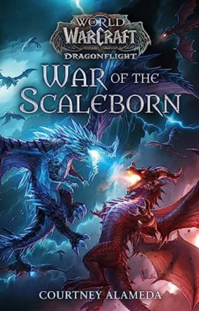 Courtney Alameda - World of Warcraft: War of the Scaleborn : 4 - Paper