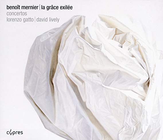 Benoit Mernier - : La Grâce Exilée - CD