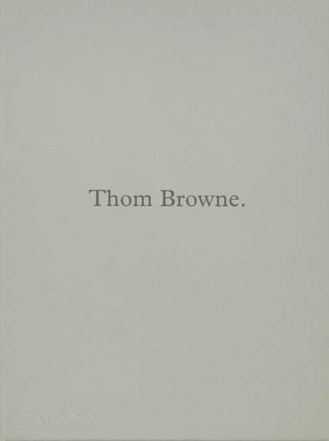 Thom Browne - . - Hardback