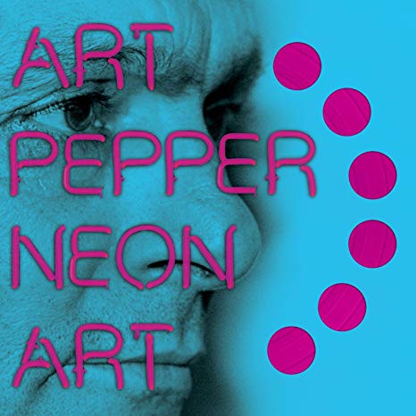 Art Pepper - Neon Art: Volume Two - New CD