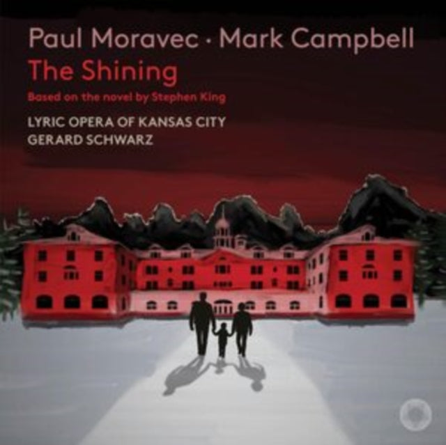 LYRIC OPERA OF KANSA - MORAVEC THE SHINING - CD