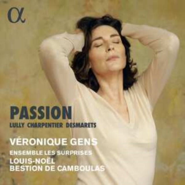 VERONIQUE GENS; ENSE - LULLY  CHARPENTIER & DESMARETS - CD