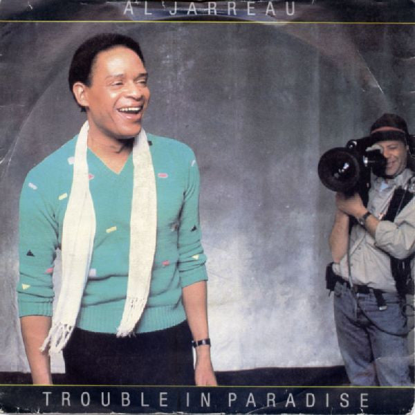 Al Jarreau - Trouble In Paradise - Used Vinyl Record 7"