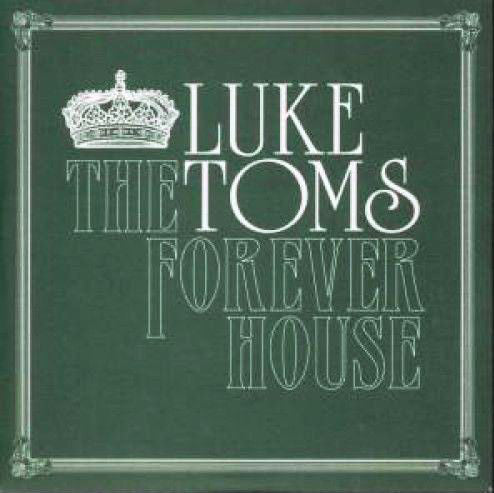 Luke Toms - Forever House - Used CD