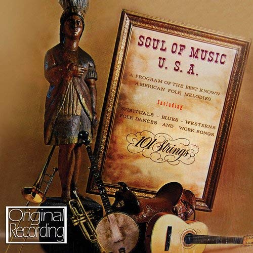101 Strings - Soul of Music U.S.A. - CD