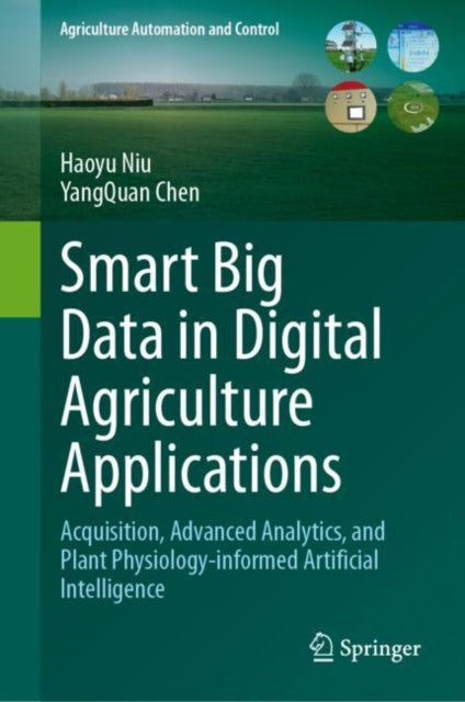 Niu - Smart Big Data in Digital Agriculture Applications   Acquisition