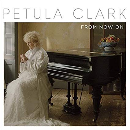 Petula Clark - From Now On - New CD