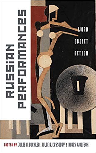 Russian Performances : Word, Object, Action - New Hardback