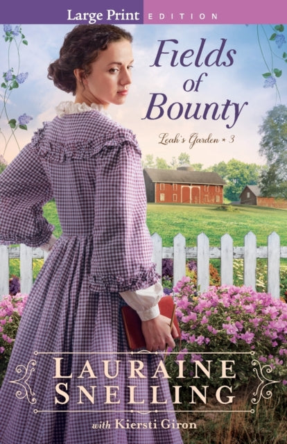 Lauraine Snelling - Fields of Bounty - Paperback