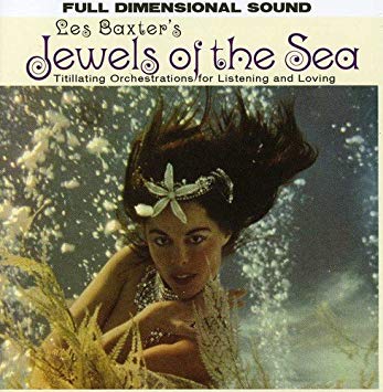 Les Baxter - Jewels Of The Sea - CD