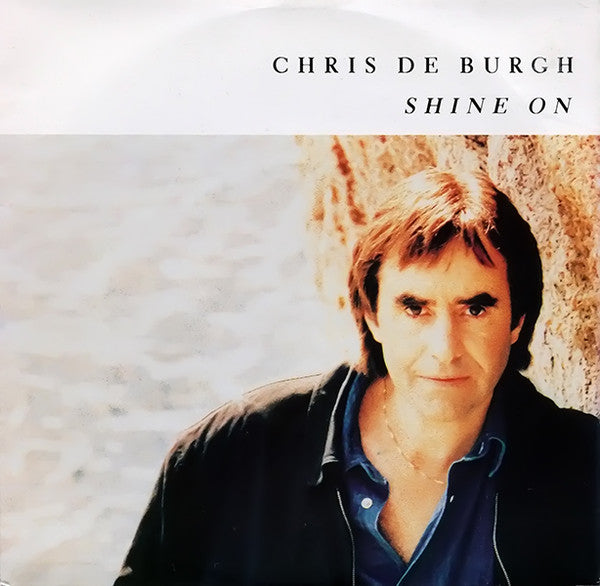 Chris de Burgh - Shine On - Used Vinyl Record 7"