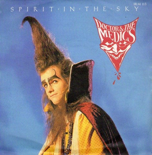 Doctor & The Medics - Spirit In The Sky - Used Vinyl Record 7"