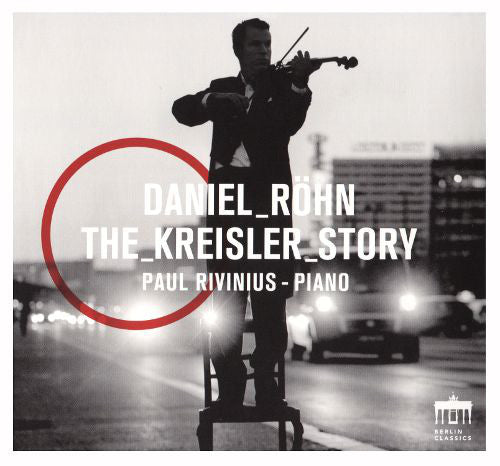 Daniel Rohn - Kreisler Story - CD