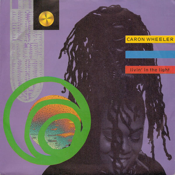 Caron Wheeler - Livin' In The Light - Used Vinyl Record 7"