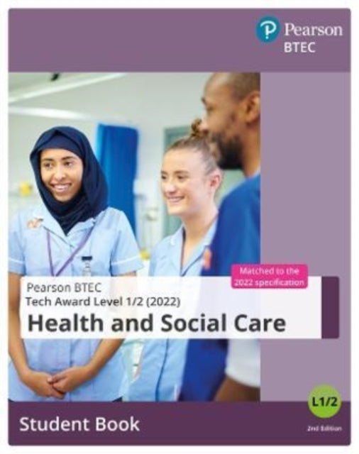 BTEC Tech Award 2022 Health and Social Care Student Book - Paperback