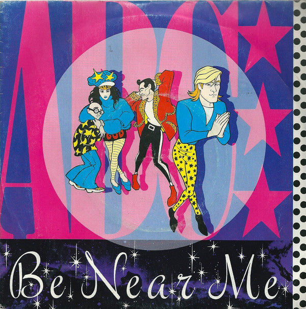 ABC - Be Near Me - Used Vinyl Record 7"