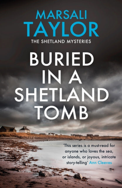 Marsali Taylor - Buried in a Shetland Tomb : The Shetland Sailing Myst