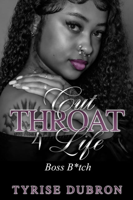 Dubron - Cut Throat 4 Life   Boss Bitch - New paperback or softback