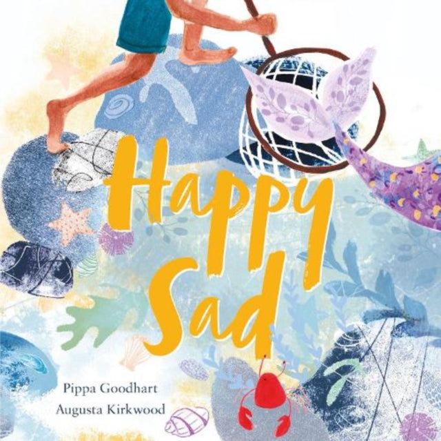 Pippa Goodhart - Happy Sad - Paperback