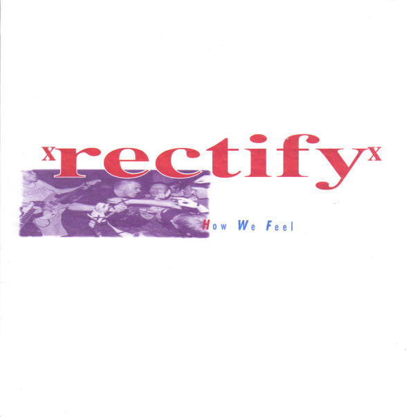 Rectify - How We Feel - Used Vinyl Record 7"