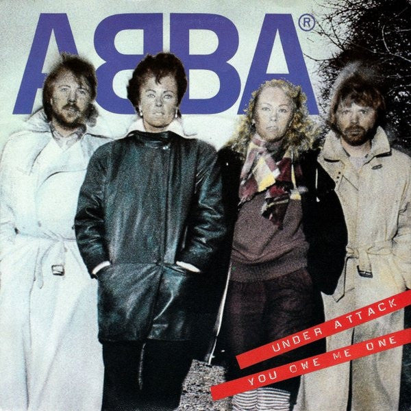 ABBA - Under Attack / You Owe Me One - Used Vinyl Record 7"