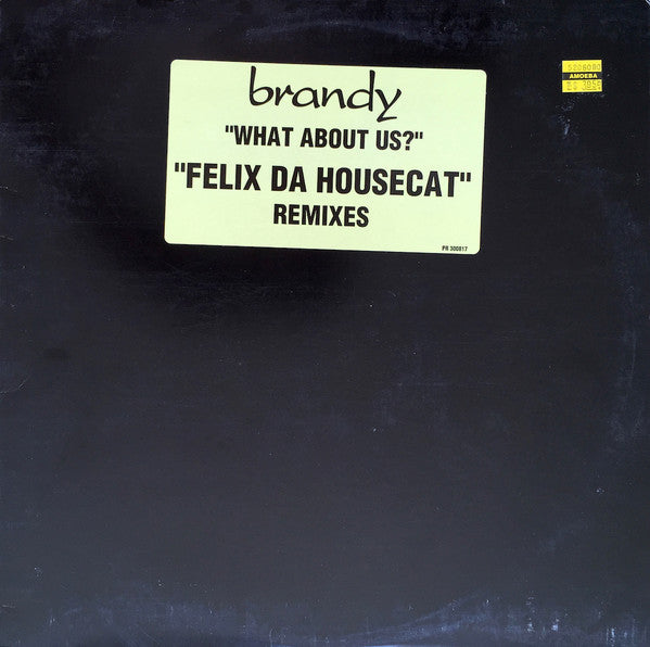 Brandy - What About Us? (Felix Da Housecat Remixes) - Used V